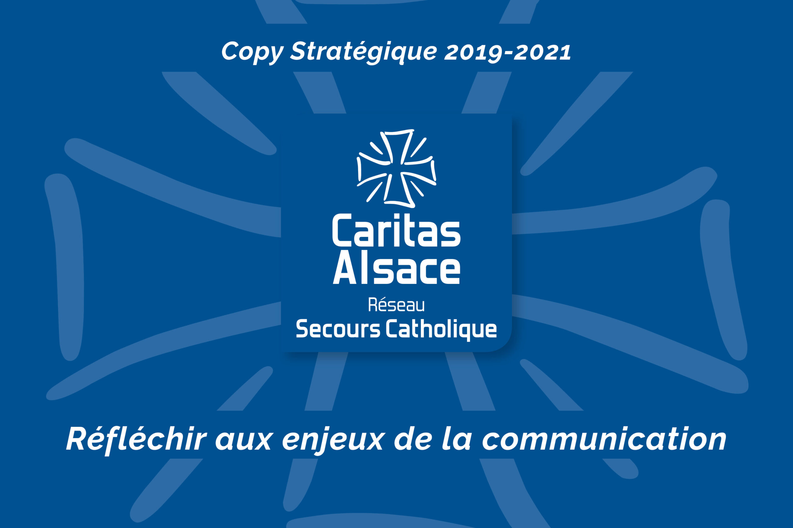 Caritas Alsace stratégie de communication